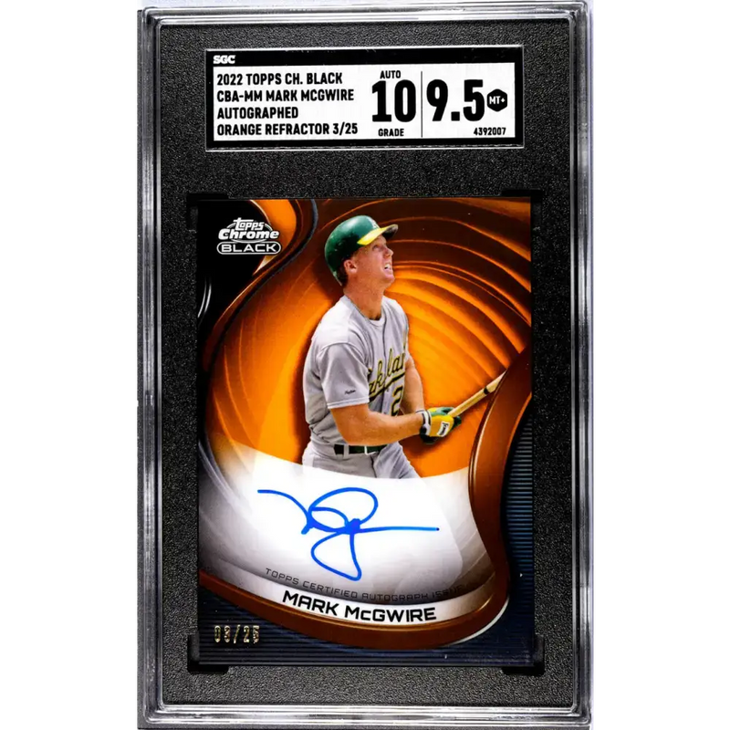 2022 Topps Chrome Black Orange #CBA-MM Mark McGwire SGC 9.5 MINT+ Auto 3/25 Oakland Athletics Baseball Card - Baseball