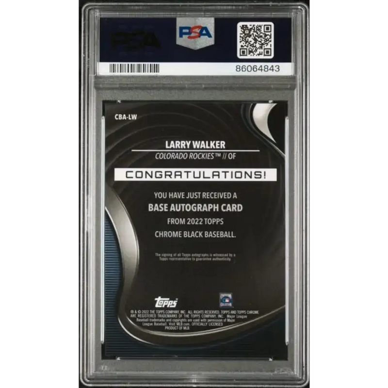 2022 Topps Chrome Black Refractor #CBA-LW Larry Walker PSA 10 GEM MINT Auto 17/150 Colorado Rockies Baseball Card