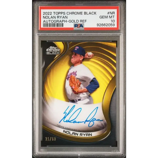 2022 Topps Chrome Black Refractor Gold #CBA-NR Nolan Ryan PSA 10 GEM MINT Auto 21/50 Texas Rangers Baseball Card