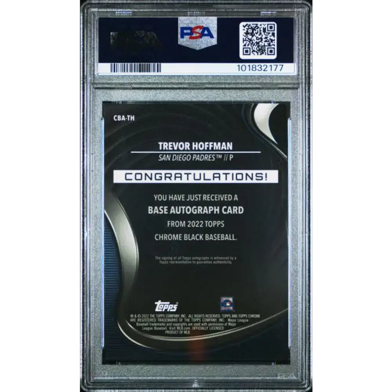 2022 Topps Chrome Black Refractor Gold #CBA-TH Trevor Hoffman PSA 9 MINT Auto 40/50 San Diego Padres Baseball Card