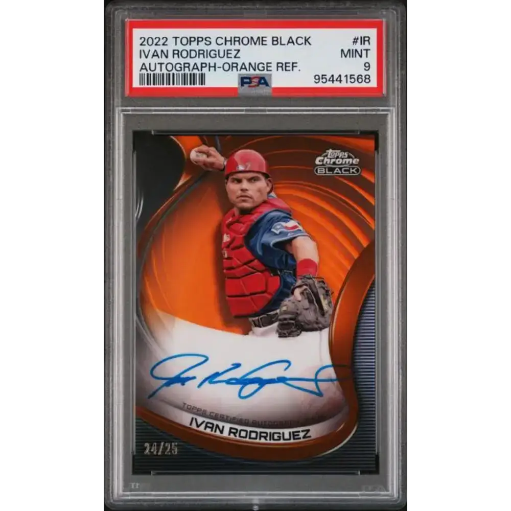 2022 Topps Chrome Black Refractor Orange #CBA-IR Ivan Rodriguez PSA 9 MINT Auto 24/25 Texas Rangers Baseball Card