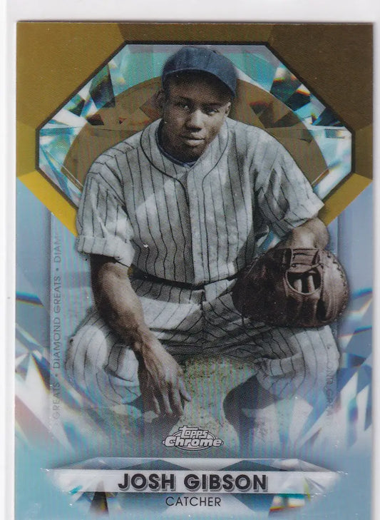 2022 TOPPS CHROME #DGC-73 JOSH GIBSON DIAMOND GREATS- NEW YORK YANKEES - Baseball Card Single