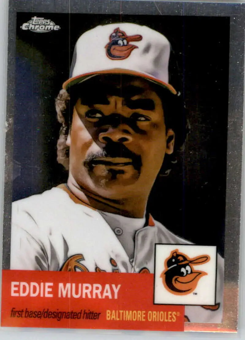2022 Topps Chrome Platinum Anniversary #138 Eddie Murray EX Excellent Baltimore Orioles Baseball Card - Baseball Card
