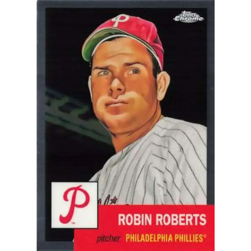 2022 Topps Chrome Platinum Anniversary #156 Robin Roberts NM-MT Philadelphia Phillies Baseball Card - Baseball Card