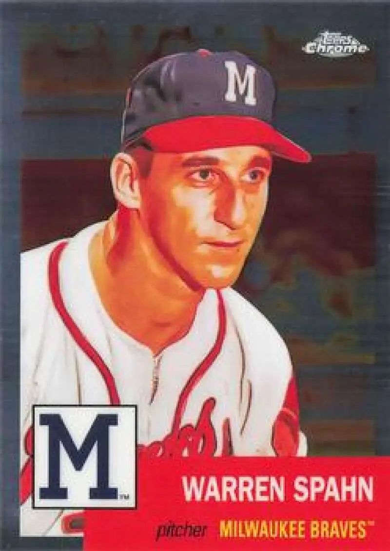 2022 Topps Chrome Platinum Anniversary #254 Warren Spahn EX Excellent Milwaukee Braves Baseball Card - Baseball Card
