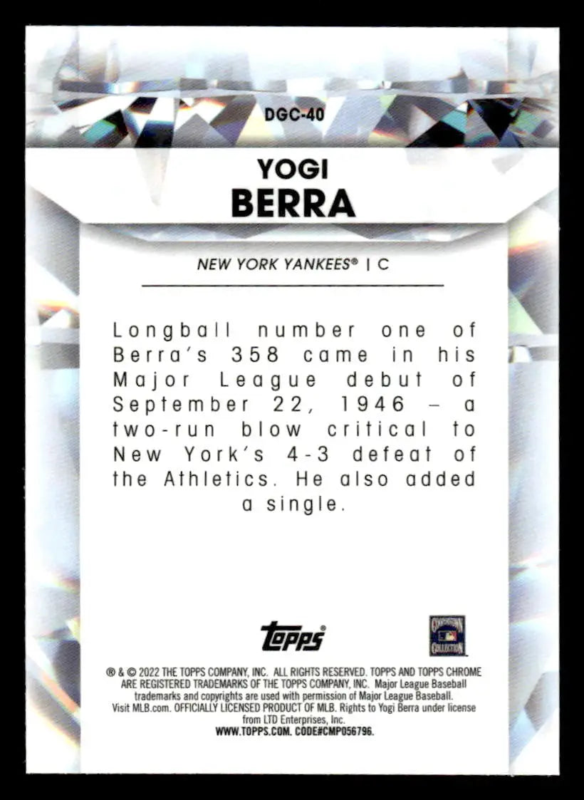 2022 Topps Chrome Update #DGC-40 Yogi Berra Diamond Greats Die Cuts - Baseball Card Single