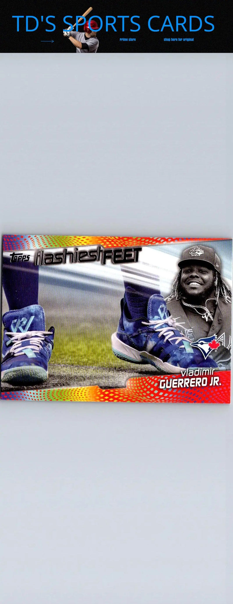 Vladimir Guerrero Jr. trading card from 2022 Topps Flashiest Feet collection