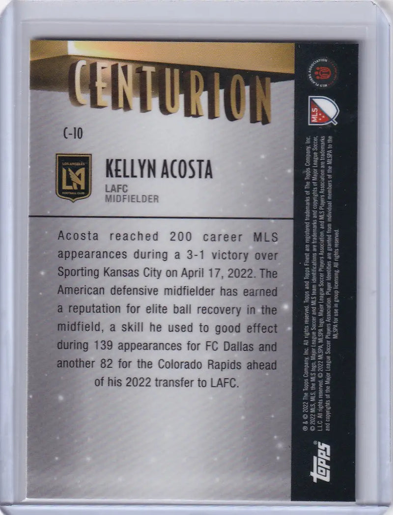 Topps Finest Centurions C-10 Kellyn Acosta trading card for LAFC fans
