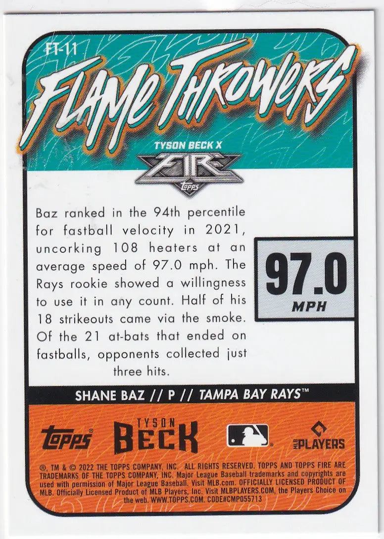 2022 TOPPS #FT-11 SHANE BAZ FLAME THROWERS- TAMPA BAY RAYS - Baseball Card Single