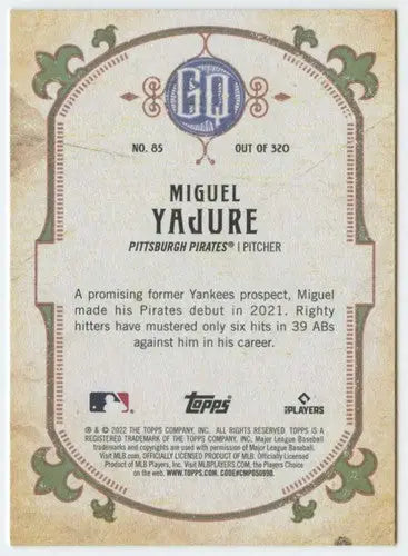 Baseball card back with original gloss from 2022 Topps Gypsy Queen Miguel Yajure Pirates