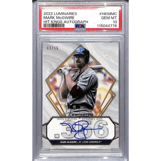 2022 Topps Luminaries Hit Kings #HK-MMC Mark McGwire PSA 10 GEM MINT Auto 03/15 St. Louis Cardinals - Baseball Card