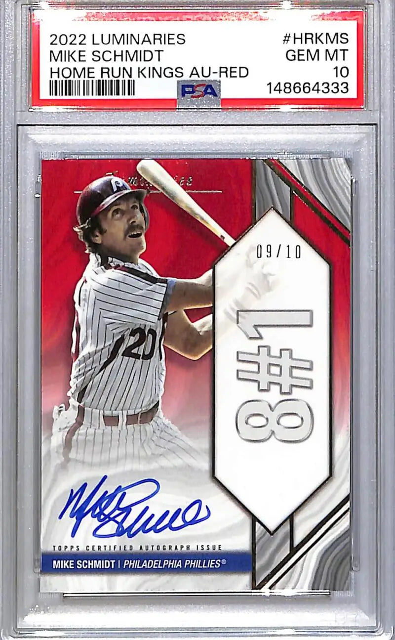 2022 Topps Luminaries Home Run Kings Red #HRK-MS Mike Schmidt PSA 10 GEM MINT Auto 9/10 Philadelphia Phillies