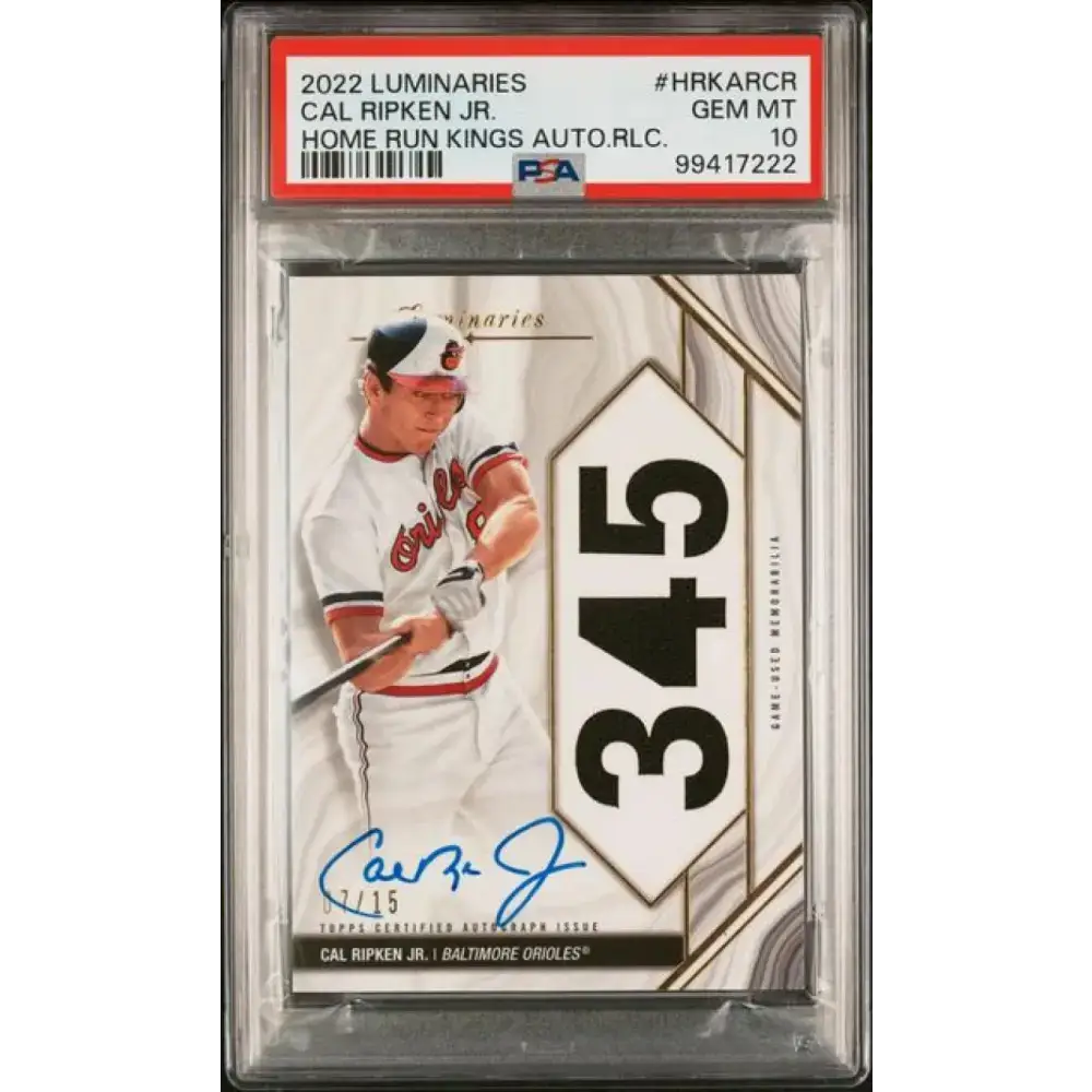 2022 Topps Luminaries #HRKARCR Cal Ripken Jr. PSA 10 GEM MINT MEM Auto 7/15 Baltimore Orioles Baseball Card - Baseball