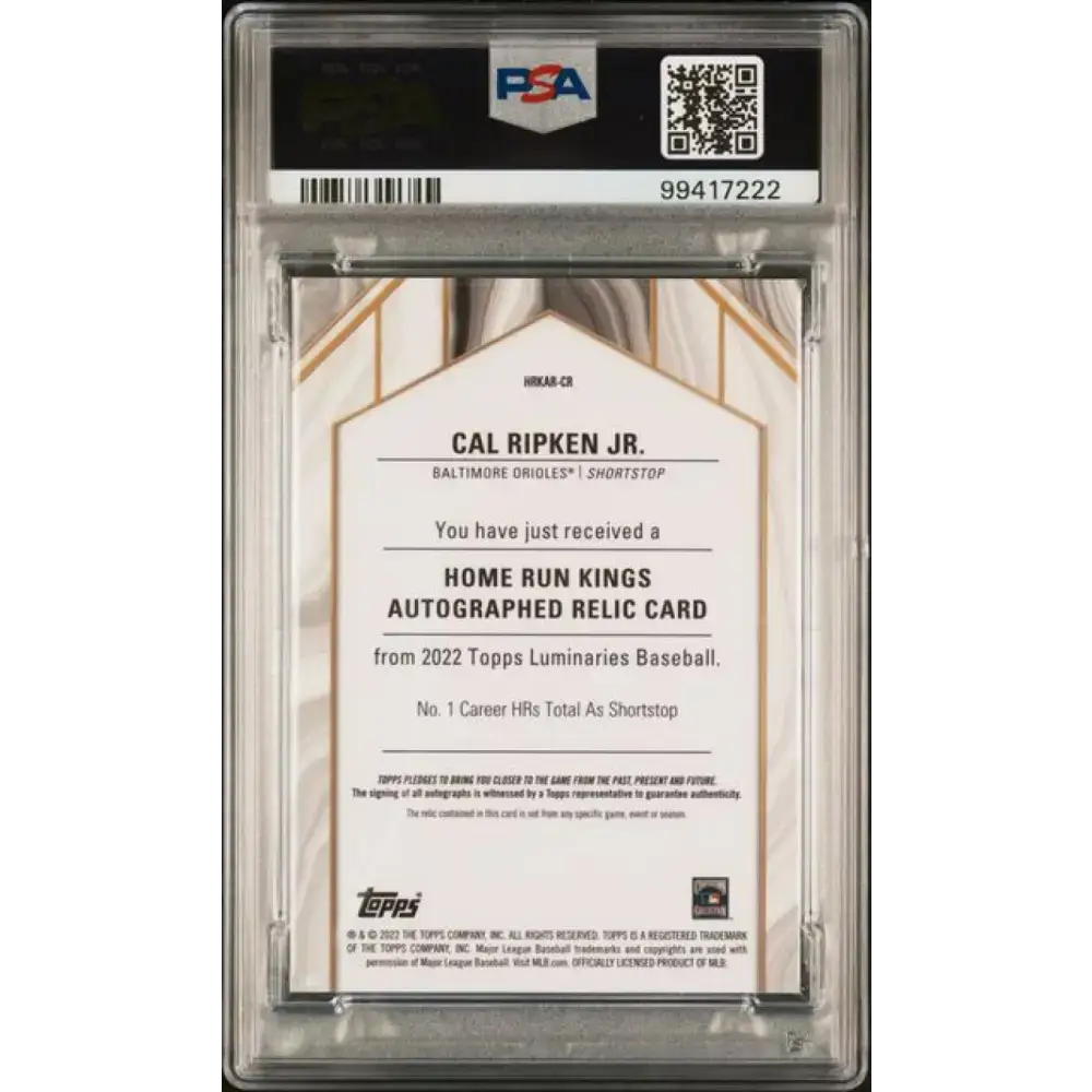 2022 Topps Luminaries #HRKARCR Cal Ripken Jr. PSA 10 GEM MINT MEM Auto 7/15 Baltimore Orioles Baseball Card - Baseball