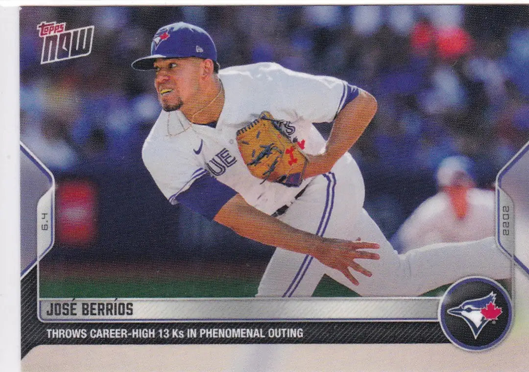 Baseball card of José Berríos from the 2022 TOPPS NOW series featuring Toronto Blue Jays