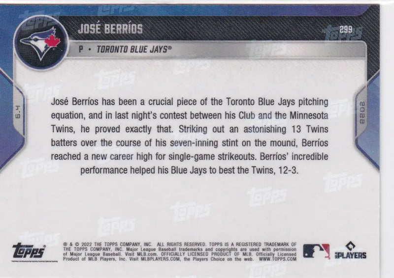 José Berríos baseball card from 2022 TOPPS NOW #299 Toronto Blue Jays featuring Toronto Blue Jays player