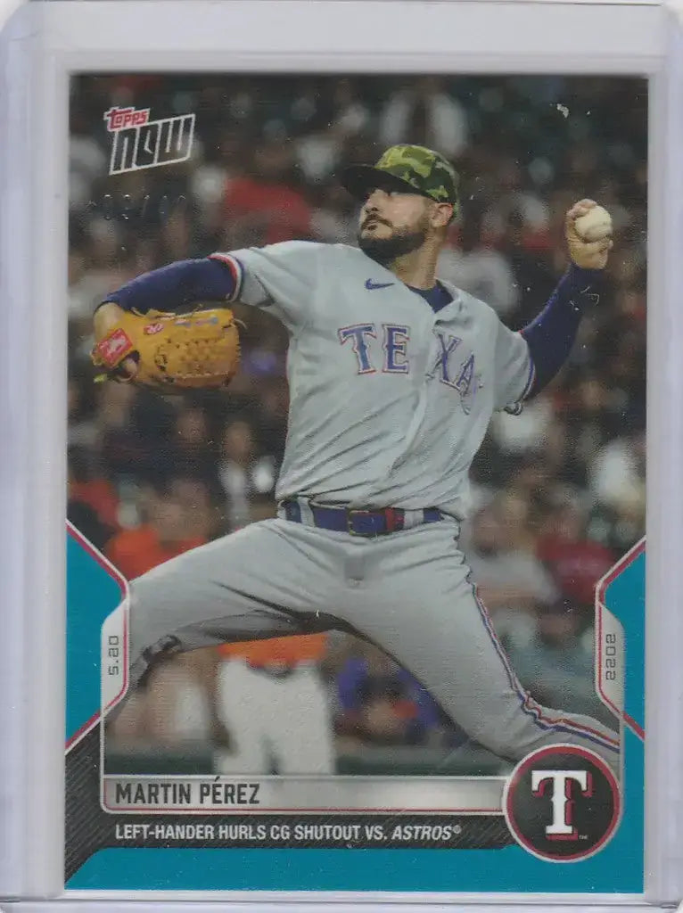 2022 TOPPS NOW PARALLEL #209 MARTIN PEREZ TEXAS RANGERS 9/49