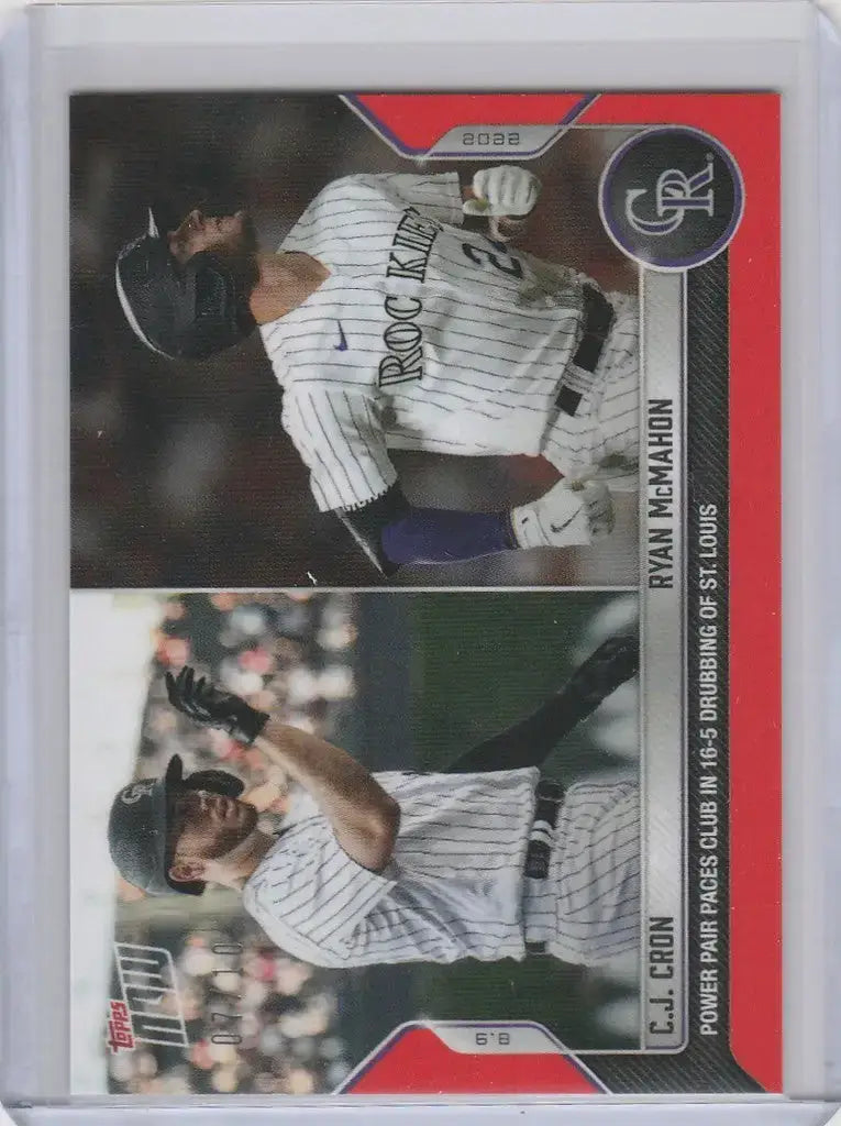 2022 TOPPS NOW PARALLEL #677 CJ CRON RYAN MCMAHON COLORADO ROCKIES 7/10