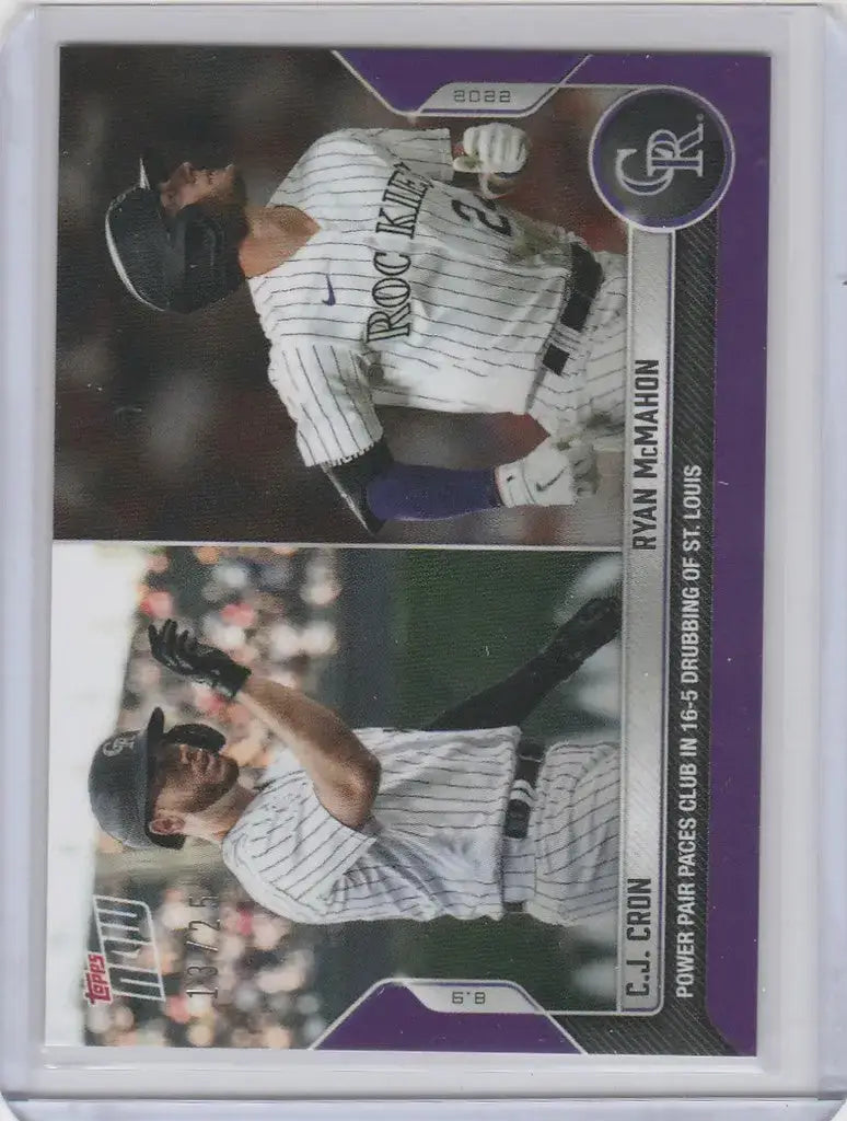 2022 TOPPS NOW PARALLEL #677 CJ CRON RYAN MCMAHON COLORADO ROCKIES 13/25