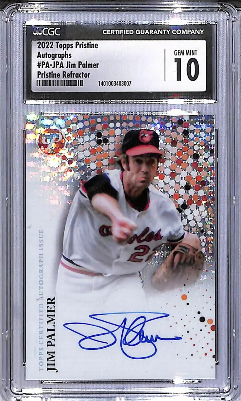 2022 Topps Pristine #PA-JPA Jim Palmer CGC 10 Gem Mint Auto 54/99 Baltimore Orioles