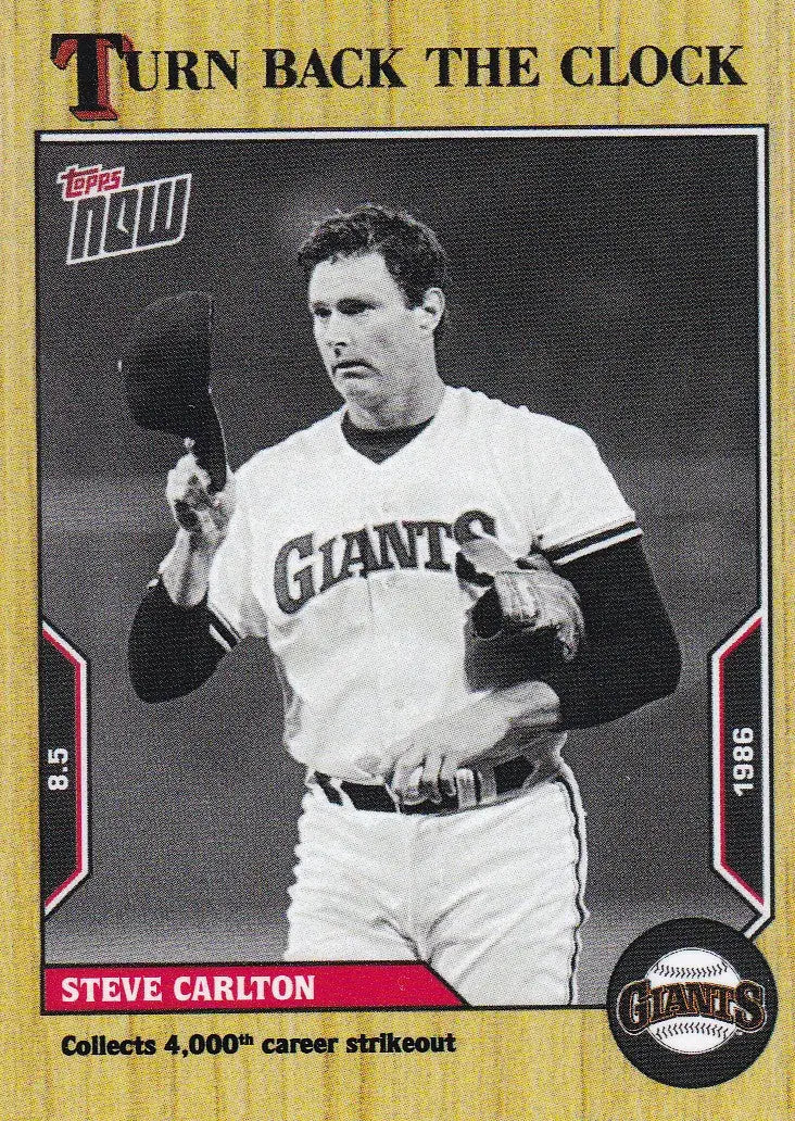 2022 TURN BACK THE CLOCK #128 STEVE CARLTON- SAN FRANCISCO GIANTS - Baseball Card Single