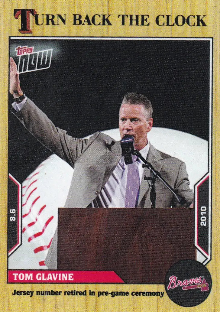 2022 TURN BACK THE CLOCK #129 TOM GLAVINE- ATLANTA BRAVES - Baseball Card Single