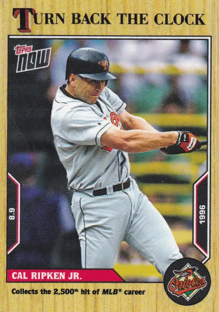 2022 TURN BACK THE CLOCK #132 CAL RIPKEN JR- BALTIMORE ORIOLES - Baseball Card Single