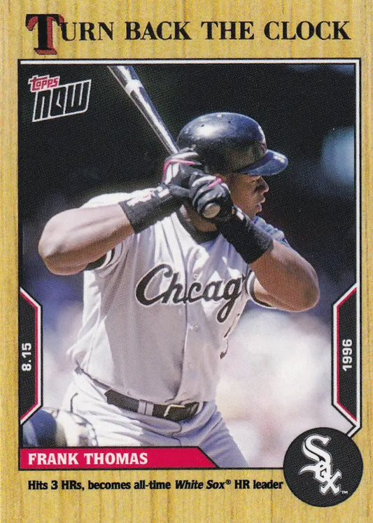 2022 TURN BACK THE CLOCK #138 FRANK THOMAS- CHICAGO WHITE SOX - Baseball Card Single