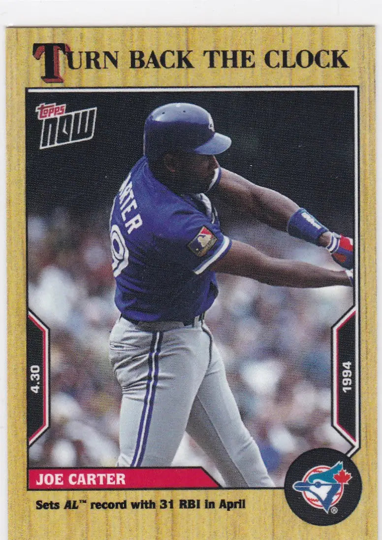 Joe Carter 1994 Topps Now baseball card featuring Toronto Blue Jays player in product 2022 TURN BACK THE CLOCK