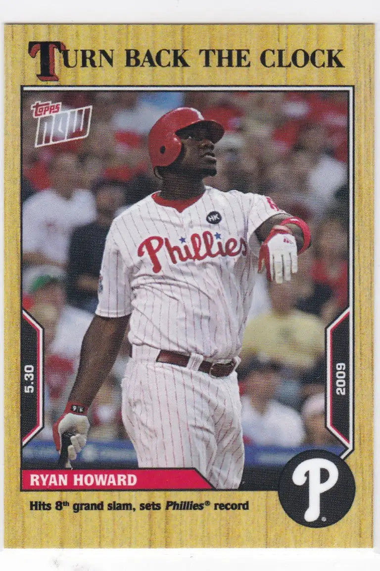 Topps Now baseball card of Ryan Howard Philadelphia Phillies 2022 TURN BACK THE CLOCK