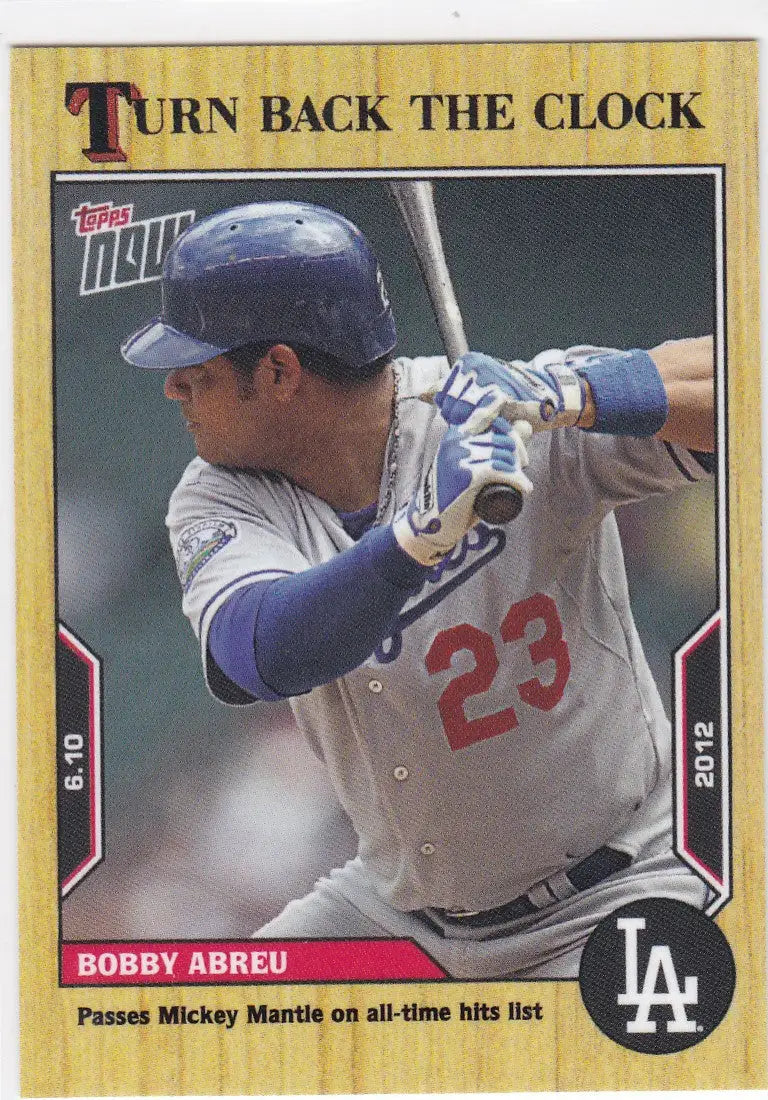 Collectible baseball card of Bobby Abreu from 2022 TURN BACK THE CLOCK LOS ANGELES DODGERS series