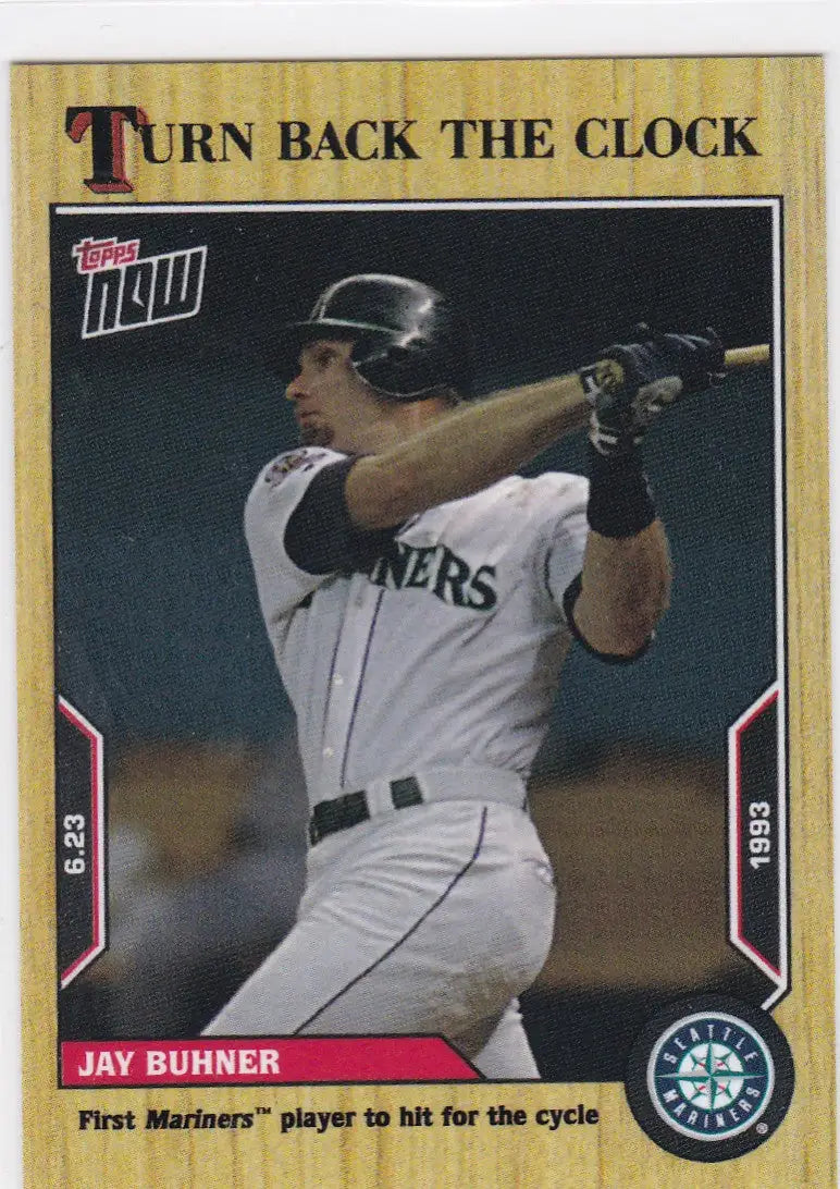 Baseball trading card featuring Jay Buhner- Seattle Mariners from 2022 Turn Back the Clock series
