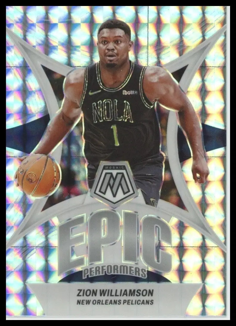 2023-24 Panini Mosaic - Epic Performers Zion Williamson #10 Mosaic Prizm