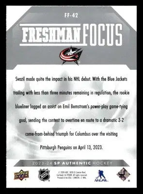 2023-24 SP Authentic #FF-42 Stanislav Svozil Freshman Focus - Hockey Card Single