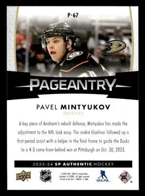 2023-24 SP Authentic #P-67 Pavel Mintyukov Pageantry - Hockey Card Single