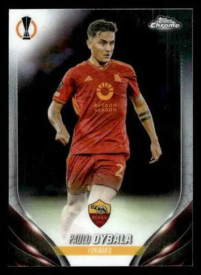 2023-24 Topps Chrome UEFA Club Competitions #128 Paulo Dybala - Soccer Card Single