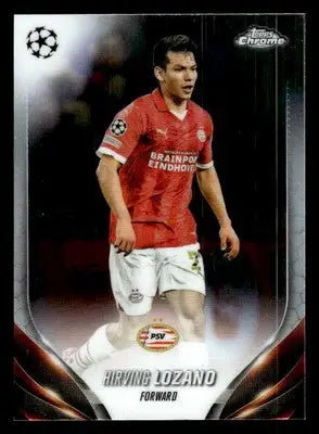 2023-24 Topps Chrome UEFA Club Competitions #156 Hirving Lozano - Soccer Card Single