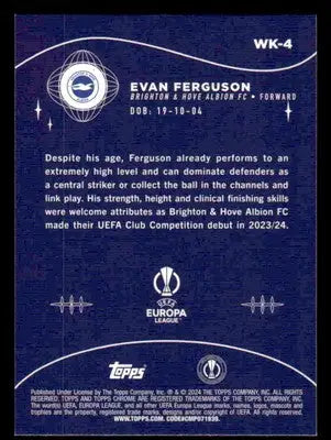 2023-24 Topps Chrome UEFA Club Competitions #WK-4 Evan Ferguson Wonderkids - Soccer Card Single