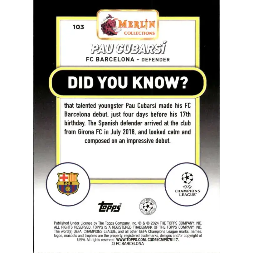 2023-24 Topps Merlin UEFA #103 Pau Cubarsi EX Excellent RC Rookie FC Barcelona Soccer Card - Soccer Card Single