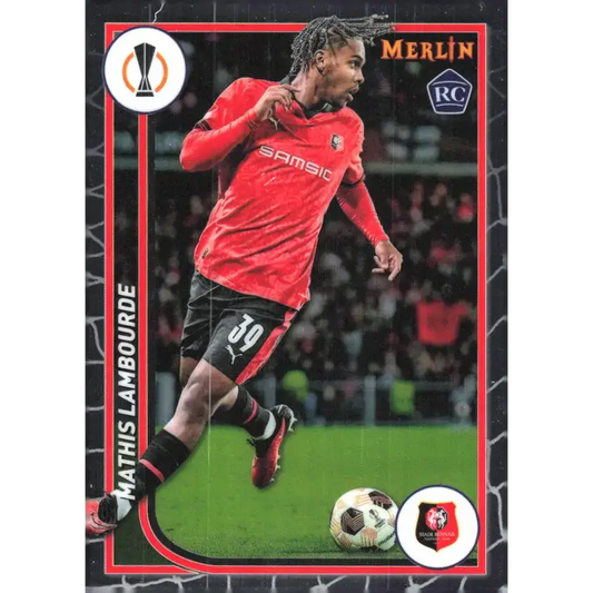 2023-24 Topps Merlin UEFA #111 Mathis Lambourde EX Excellent RC Rookie Stade Rennais FC Soccer Card - Soccer Card Single