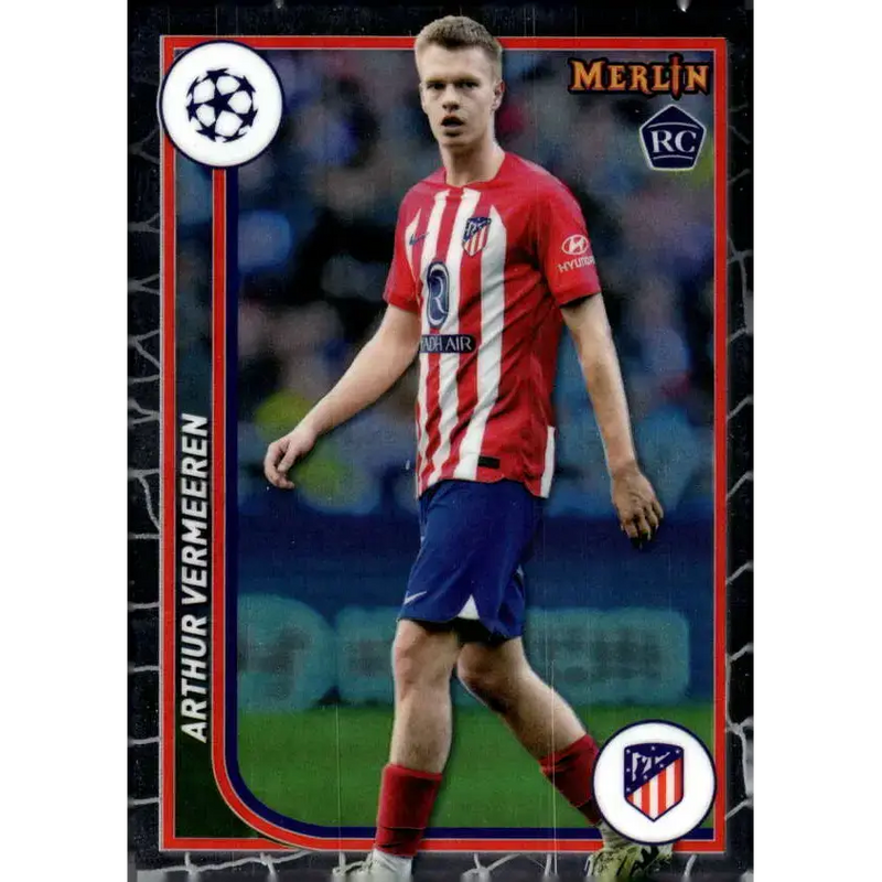 2023-24 Topps Merlin UEFA #112 Arthur Vermeeren EX Excellent RC Rookie Atletico de Madrid Soccer Card - Soccer Card