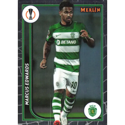 2023-24 Topps Merlin UEFA #116 Marcus Edwards EX Excellent Sporting Clube de Portugal Soccer Card - Soccer Card Single