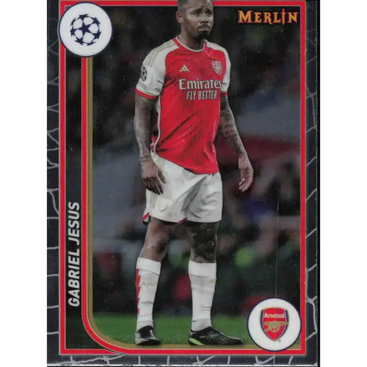 2023-24 Topps Merlin UEFA #12 Gabriel Jesus EX Excellent Arsenal FC Soccer Card - Soccer Card Single