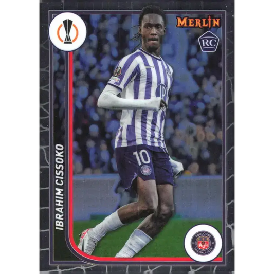 2023-24 Topps Merlin UEFA #130 Ibrahim Cissoko EX Excellent RC Rookie Toulouse FC Soccer Card - Soccer Card Single