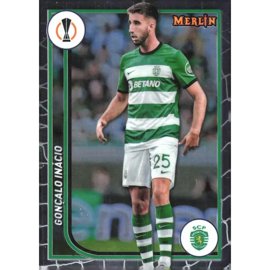 2023-24 Topps Merlin UEFA #135 Goncalo Inacio EX Excellent Sporting Clube de Portugal Soccer Card - Soccer Card Single