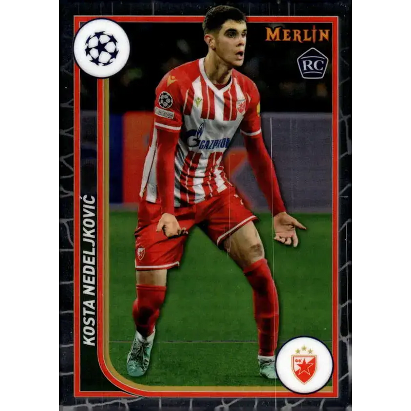 2023-24 Topps Merlin UEFA #142 Kosta Nedeljkovic EX Excellent RC Rookie FK Crvena zvezda Soccer Card - Soccer Card