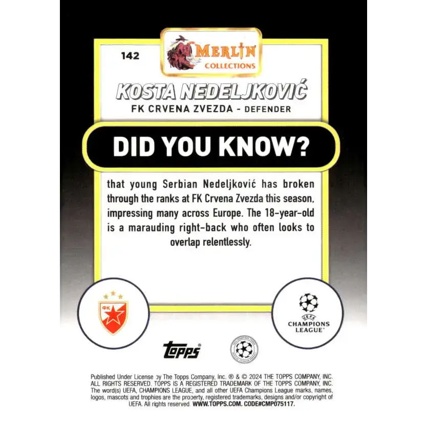 2023-24 Topps Merlin UEFA #142 Kosta Nedeljkovic EX Excellent RC Rookie FK Crvena zvezda Soccer Card - Soccer Card