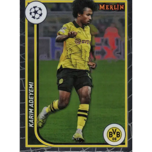 2023-24 Topps Merlin UEFA #36 Karim Adeyemi EX Excellent Borussia Dortmund Soccer Card - Soccer Card Single