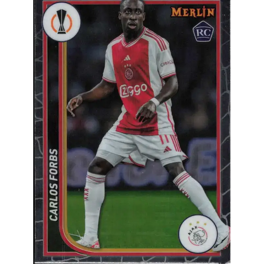 2023-24 Topps Merlin UEFA #5 Carlos Forbs EX Excellent RC Rookie AFC Ajax Soccer Card - Soccer Card Single