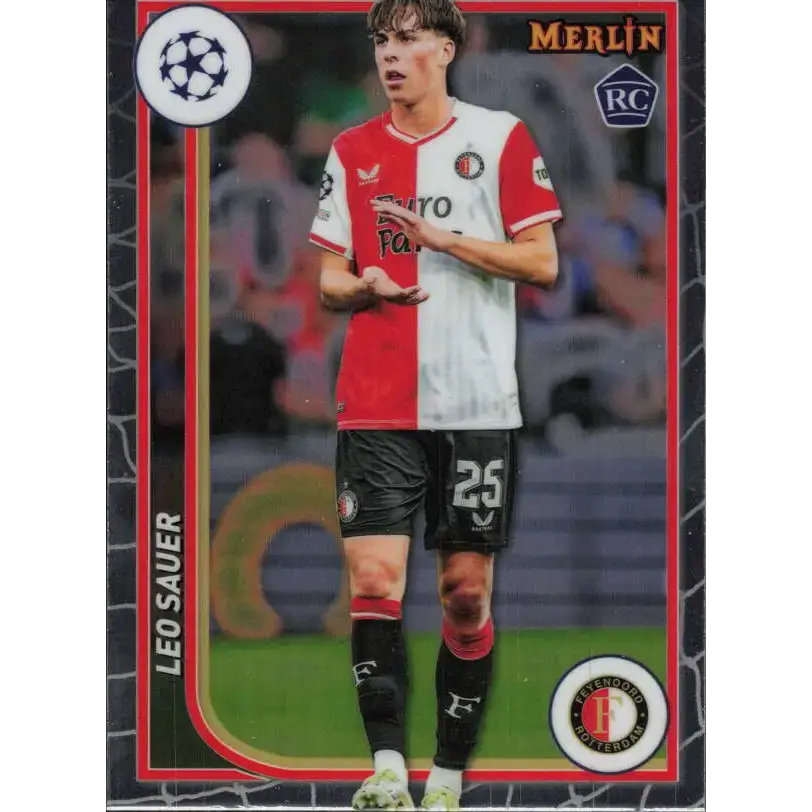 2023-24 Topps Merlin UEFA #58 Leo Sauer EX Excellent RC Rookie Feyenoord Soccer Card - Soccer Card Single